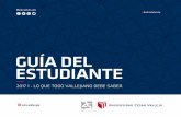 GUÍA DEL ESTUDIANTE · La Guía del Estudiante brinda información sobre la organización académica de la Universidad César Vallejo, así como de su visión, misión y normas institucionales.