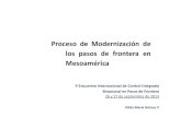 ProcesodeModernizaciónde los pasos de frontera en Mesoamérica · en Mesoamérica Áreas de trabajo: 1. Económica: 1. Transporte 2. Energía 3. Telecomunicaciones 4. Facilitación,