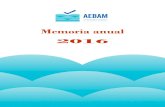 Memoria anual 2016aebam.org/wp-content/uploads/2017/03/Memoria_actividades...El Centro Mediterráneo EUCC como socio de la AEBAM asistió a este segundo taller de expertos de basuras