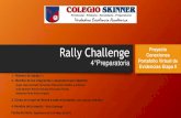 Rally Challenge Conexiones Proyecto Portafolio Virtual de ...conexiones.dgire.unam.mx/wp-content/uploads/2017/... · Rally Challenge 4°Preparatoria 1.- Número de equipo: 3 2.- Nombre