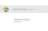 GUIA OPERATIVA DEL PROGRAMA SISEVIVE -ECOCASAportal.ruv.org.mx/wp-content/uploads/2019/04/Guia-Sisevive-0003-1.… · se debe capturar el numero de orden de verificación a la cual