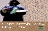 Sant Antoni 2019 - moradebreturisme.catmoradebreturisme.cat/wp...sant-antoni-mora-ebre-.pdf · Organitza: Voluntaris de Sant Antoni i Agr ria Sant Antoni Abat De 9.30 a 11 h Ð A