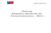 Manual Registro Nacional de Inmunizaciones - BCG RNI- M… · inmunizaciones, los datos de Fecha de Nacimiento y Fecha de Inmunización. Usted podrá, y tal como lo muestra la siguiente
