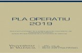 PLA OPERATIU 2019 - Universitat de València · Pla Operatiu de la Universitat de València 2019 Objectiu d'Eficàcia Potenciar la transició de l'alumnat de grau a postgrau E EfE02