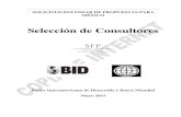 Selección de Consultores€¦ · (SBC), selección cuando el presupuesto es fijo, selección basada en el menor costo, selección basada en las calificaciones de los consultores