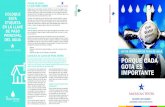 FUGAS DE AGUA: LO QUE DEBE SABER · 2020. 5. 19. · Considere la importancia que el agua tiene para nuestras familias, nuestras mascotas y el medio ambiente y se dará cuenta de