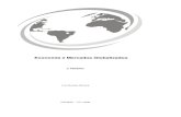 Economia e Mercados Globalizados - UNITINS · Tema 2 - História das Idéias Econômicas.....15 Tema 3 - Demanda, Oferta e Equilíbrio de Mercado.....22 Tema 4 - Produção, Custos
