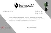 Técnicas de verificación y control powerpoint - hidra.pdf · Técnicas de verificación y control El principal objetivo de Tecveco3D es lograr la mayor satisfacción de sus clientes.