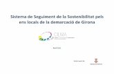 Sistema de Seguiment de la Sostenibilitat pels ens locals ...€¦ · de seguiment de la sostenibilitat municipal i dels processos d’agenda 21 local i els Plans d’Acció Locals