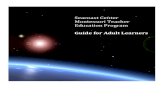Guide for Adult Learners - Seacoast Center Montessori ... · Seacoast Center Montessori Teacher Education Program Guide for Adult Learners 9 Program Responsibilities To preserve and