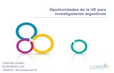 Oportunidades de laUE para investigadores argentinos · Oportunidades de laUE para investigadores argentinos Charlotte Grawitz EURAXESS LAC CENPAT, 25 Octubre 2019. ... €80 mil