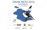 PARTICIPANTES DEL GRAN RETO 2016 - SEO/BirdLife · CALENTANDO MOTORES PARA EL GRAN RETO VALENCIA 2016. PRIMEROS COMPASES DEL GRAN RETO 2016. ... martín pescador común Alcedo atthis