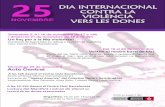 Presentación de PowerPoint 2018... · DIA INTERNACIONAL CONTRA LA VIOLÈNCIA VERS LES DONES 25 NOVEMBRE Organitza: Taula per l’Equitatde Gènere de la Barceloneta Divendres 2,