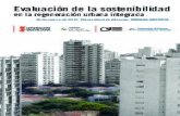 Evaluación de la sostenibilidad en la regeneración urbana ...€¦ · 13.10 Debate: “Determinación de los objetivos de sostenibilidad en el diagnóstico, intervención y monitorización