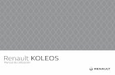 Renault KOLEOS...Una presión en el botón 2 permite des-bloquear los abrientes. El desbloqueo se visualiza mediante una intermitencia de las luces de emer-gencia y de los repetidores