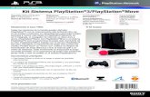 Kit Sistema PlayStation 3/PlayStation Move · PlayStation®3 con su impresionante alta definición Blu-ray en los juegos y películas, su capacidad para descargar juegos, películas