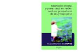 Nutrición enteral y parenteral en recién nacidos ...juberos/Curriculum/Nutricion prematuros SENeo.pdf · La nutrición en el período posnatal es un aspecto importante de los cui-dados