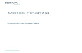 Motos Finanzia - BBVA México · Motos Finanzia CONDICIONES GENERALES DEL PRODUCTO DENOMINADO “MOTOS FINANZIA” DEFINICIONES Para efectos de la presente Póliza, las partes convienen