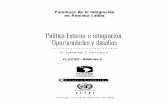 Paradojas de la Integración en América Latina · El esfuerzo de la CEPAL. de ese entonces, se centró mucho en apoyar yalentar laintegración económica, en especial, de los pequeños