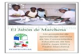 202-El jabón de Marchena - aprendizajeservicio.net · Desde el curso 1993/94 las comunidades educativas de ambos centros fabricamos jabón casero. En la actualidad la cantidad supera