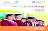 CONSEJO TÉCNICO ESCOLAR - Tamaulipas...Durante el presente ciclo escolar 2017-2018, la Subsecretaría de Educación Básica, en el marco de la estrategia nacional La escuela al centro,