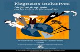 Negocios inclusivos - ResponSable.netplataforma.responsable.net/...libro...inclusivos.pdf · opiniones expresadas en este libro pertenecen a los autores y no necesariamente reflejan