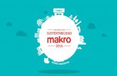 Makro - Makro - REPORTE DE SUSTENTABILIDAD …...2018/08/28  · Latinoamérica,Makro introduce al mercado local una nueva modalidad de compra. Es en 1968 cuando SHV abre su primera