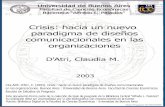 Crisis : hacia un nuevo paradigma de diseños comunicacionales …157.92.136.59/download/tpos/1502-0099_DatriCM.pdf · Incidencia ~el C'1pitql Intelectual en la torna de decisiones