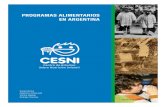 PROGRAMAS ALIMENTARIOS EN ARGENTINA - Biblioteca€¦ · La visión actual emparenta a los programas con la pobreza y la exclusión social y en el caso de nuestro país, este debate