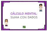 SUMA CON DADOS - edu.xunta.gal€¦ · Maribel Martínez Camacho y Ginés Ciudad-Real Fichas para mejorar la atención  SOLUCIÓN
