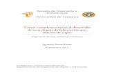 Tareas complementarias al desarrollo de tecnologías de ...zaguan.unizar.es/record/8848/files/TAZ-PFC-2012-563.pdf · Escuela de Ingeniería y Arquitectura Universidad de Zaragoza