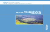 PROYECTO SIMCI II · proyecto simci ii cultivos de coca estadisticas municipales censo 31 de diciembre de 2006 bogota, colombia. tabla de contenido pág. ... periodo 2001 a 2006 102071