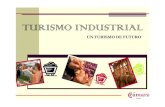 12.2.- Panel - Javier D.az€¦ · (INCYDE). Cursos gratuitos (350 horas), en 2006 y 2007. Promoción ¾Portal web de Turismo Industrial ¾Jornadas informativas para empresas ¾Campaña
