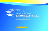 ELECCIONES PARLAMENTO EUROPEO 2009 · ELECCIONES PARLAMENTO EUROPEO 2009 . Title: Dossier Elecciones Europeas 2009 Author: Indra Created Date: 6/3/2009 1:41:50 PM ...