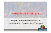 PRESUPUESTOS 2012 · 2011. 11. 8. · Presupuestos Generales de la Comunidad Autónoma de Euskadi 2012 Euskal Autonomia Erkidegoaren Aurrekontu Orokorrak Distribución del Presupuesto