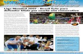 Liga Mundial 2007 – Brasil listo para defender título por ... final.pdf · rondas preliminares, junto a China como país anfitrión, clasificarán a la ronda final, que se escenificará