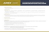 Temario Diplomado en Especialización en Agroexportaciones€¦ · Diplomado de agroexportación y programa vivencial de inmersión empresarial en una agroexportadora. Empresarios,