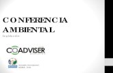 Presentación de PowerPoint - COADVISERcoadviser.com.ec/.../2016/11/PPT-EVENTO-AMBIENTAL.pdf2. Explicación Jurídica sobre Normativa Ambiental, Descentralización de Competencias