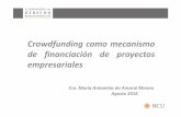 Crowdfundingcomomecanismo de financiación de …...El Crowdfunding en Europa: Datos: • Año 2012: se captaron 735 millones de euros y se financiaron 470.000 proyectos. • Año