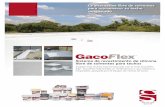 Trabaje más techos esta temporada con la serie GacoFlex ... · Sistema de revestimiento de silicona libre de solventes para techos Trabaje más techos esta temporada con la serie