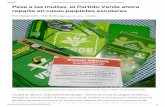 Pese a las multas, el Partido Verde ahora reparte en …...La petición “cancelen el registro al Partido VerdeMex” fue colgada el pasado 4 de abril por la ciudadana María Santos
