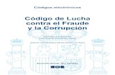 Código de Lucha contra el Fraude y la Corrupción CÓDIGO DE LUCHA CONTRA EL FRAUDE Y LA CORRUPCIÓN. S. UMARIO – IV – \247 14. Ley Foral 7/2018, de 17 de mayo, de creaci\363n