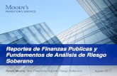 Reportes de Finanzas Publicas y Fundamentos de Análisis de ... 16Ago 2.40pm Renzo Me… · Los Reportes de Finanzas Publicas y los Fundamentos del Análisis del Riesgo Soberano,