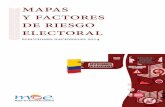 mapas y factores de riesgo electoral - MOE - Misión de ... · forzado para las elecciones de 2014 Fabio Lozano Codhes 132Riesgo electoral, de violencia, y confianza en instituciones