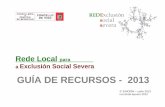GUÍA DE RECURSOS - 2013 - Vigo SOCIAL/2013... · 2ª EDICIÓN – xuño 2013 corrixida agosto 2013. ÍNDICE Prólogo 1 Táboa: resumo de recursos 3 Recursos do Concello de Vigo 5