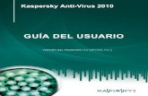 GUÍA DEL USUARIO · Kaspersky Anti-Virus 2010 GUÍA DEL USUARIO VERSIÓN DEL PROGRAMA: 9.0 CRITICAL FIX 2