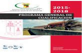 PROGRAMA GENERAL DE CUALIFICACION - Colmayorbolivarcolmayorbolivar.edu.co/files/PROGRAMA-GENERAL-DE-CUALIFICACI… · La cualificación, es la preparación del profesor universitario