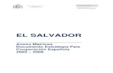 Anexo DEP El Salvador 2005-2008 · DEP EL SALVADOR 2005-2008 Cooperación Española 2 3.3 OBJETIVOS ESTRATÉGICOS SECTORIALES Y HORIZONTALES EN EL SALVADOR VINCULADOS A LAS ZONAS