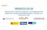 Presentació robot gàbies) - INNOVACC · 1ªmarca mes venda llescats: 10’5% Catalunya i 9% Espanya. 45% cuota de mercat de IGP –Llonganissa de Vic. Estandards de Qualitat BRC