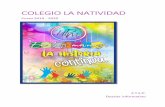 COLEGIO LA NATIVIDAD · Colegio La Natividad Dossier informativo 19-20 2.º E.P. 1 HORARIO ESCOLAR El horario escolar en el tiempo ordinario, los meses de octubre a mayo, es de 9:00